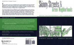 خیابان های باریک و محله های سبز (Skinny Streets and Green Neighborhoods)